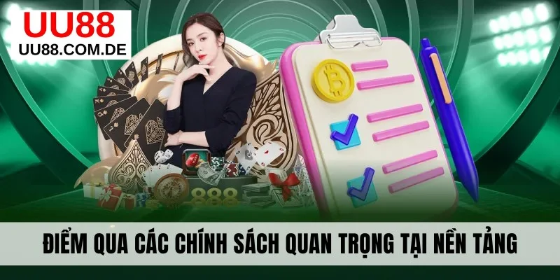 Điểm qua các chính sách quan trọng tại nền tảng